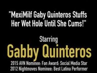 Meximilf gaby quinteros 詰め込みます 彼女の ぬれた ホール まで、 彼女